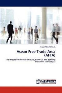 bokomslag ASEAN Free Trade Area (Afta)