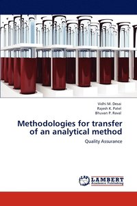 bokomslag Methodologies for transfer of an analytical method