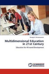 bokomslag Multidimensional Education in 21st Century
