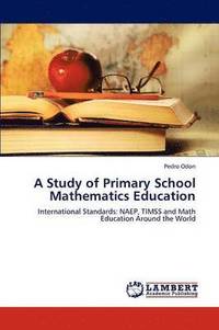bokomslag A Study of Primary School Mathematics Education