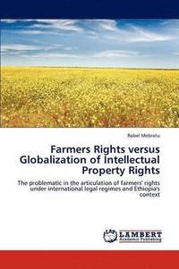 bokomslag Farmers Rights versus Globalization of Intellectual Property Rights