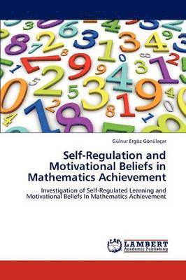bokomslag Self-Regulation and Motivational Beliefs in Mathematics Achievement