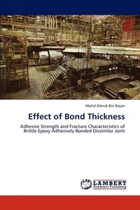 bokomslag Effect of Bond Thickness