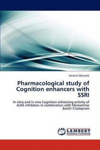 bokomslag Pharmacological Study of Cognition Enhancers with Ssri
