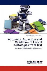 bokomslag Automatic Extraction and Validation of Lexical Ontologies from Text