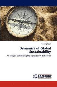 bokomslag Dynamics of Global Sustainability