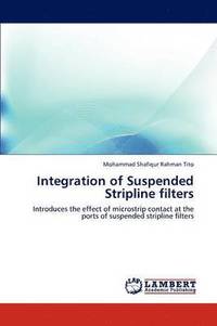 bokomslag Integration of Suspended Stripline Filters