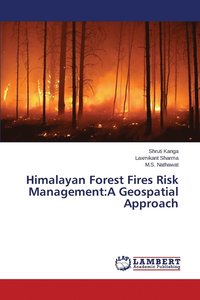 bokomslag Himalayan Forest Fires Risk Management
