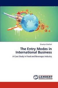 bokomslag The Entry Modes in International Business