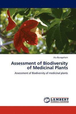 Assessment of Biodiversity of Medicinal Plants 1