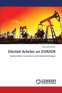bokomslag Elected Articles on EOR/IOR