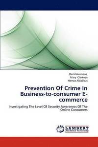 bokomslag Prevention of Crime in Business-To-Consumer E-Commerce