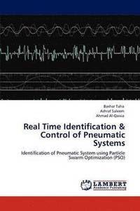bokomslag Real Time Identification & Control of Pneumatic Systems