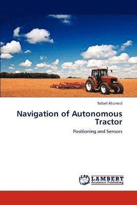 bokomslag Navigation of Autonomous Tractor