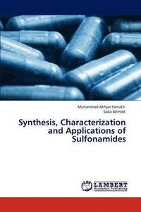 bokomslag Synthesis, Characterization and Applications of Sulfonamides