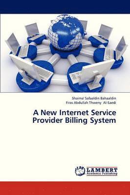 A New Internet Service Provider Billing System 1