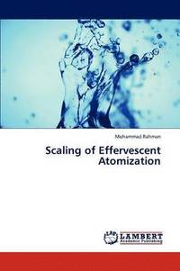 bokomslag Scaling of Effervescent Atomization