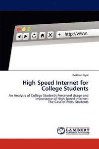 bokomslag High Speed Internet for College Students