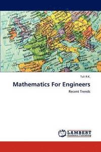 bokomslag Mathematics For Engineers