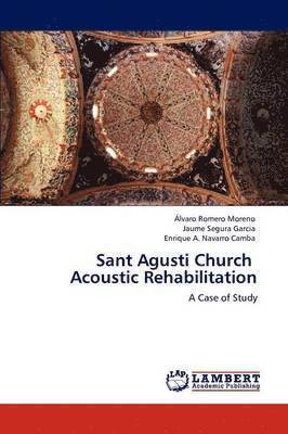 Sant Agusti Church Acoustic Rehabilitation 1