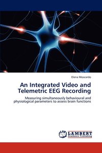 bokomslag An Integrated Video and Telemetric EEG Recording