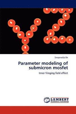 Parameter modeling of submicron mosfet 1