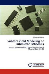 bokomslag Subthreshold Modeling of Submicron MOSFETs