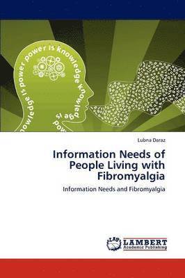 bokomslag Information Needs of People Living with Fibromyalgia