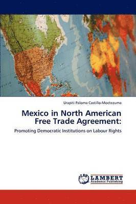 bokomslag Mexico in North American Free Trade Agreement