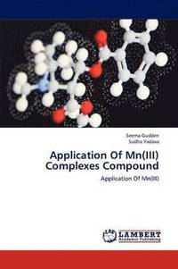 bokomslag Application Of Mn(III) Complexes Compound