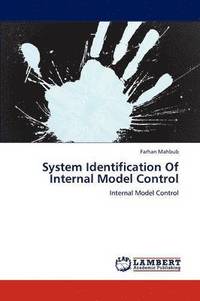bokomslag System Identification Of Internal Model Control
