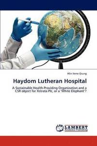 bokomslag Haydom Lutheran Hospital