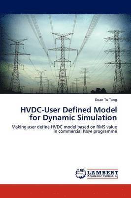 bokomslag HVDC-User Defined Model for Dynamic Simulation