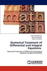 bokomslag Numerical Treatment of Differential and Integral Equations
