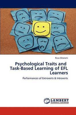 bokomslag Psychological Traits and Task-Based Learning of EFL Learners
