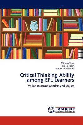 Critical Thinking Ability among EFL Learners 1