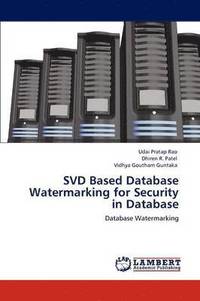 bokomslag SVD Based Database Watermarking for Security in Database