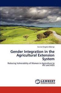 bokomslag Gender Integration in the Agricultural Extension System