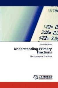 bokomslag Understanding Primary Fractions