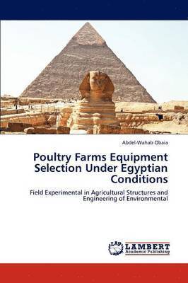 Poultry Farms Equipment Selection Under Egyptian Conditions 1