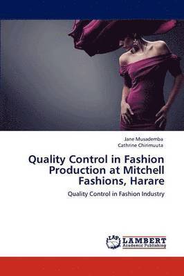 Quality Control in Fashion Production at Mitchell Fashions, Harare 1