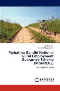 bokomslag Mahatma Gandhi National Rural Employment Guarantee Scheme (MGNREGS)