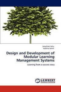 bokomslag Design and Development of Modular Learning Management Systems