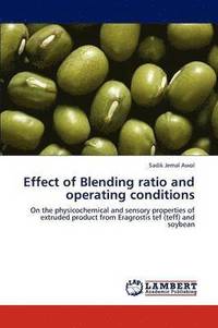 bokomslag Effect of Blending ratio and operating conditions