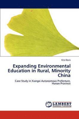 Expanding Environmental Education in Rural, Minority China 1