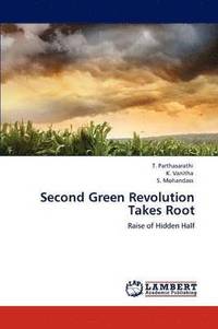 bokomslag Second Green Revolution Takes Root