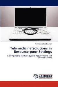bokomslag Telemedicine Solutions in Resource-poor Settings