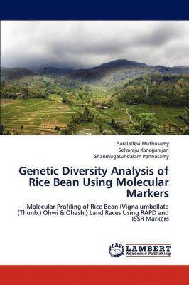 Genetic Diversity Analysis of Rice Bean Using Molecular Markers 1