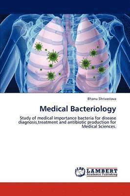 Medical Bacteriology 1