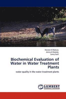 Biochemical Evaluation of Water in Water Treatment Plants 1